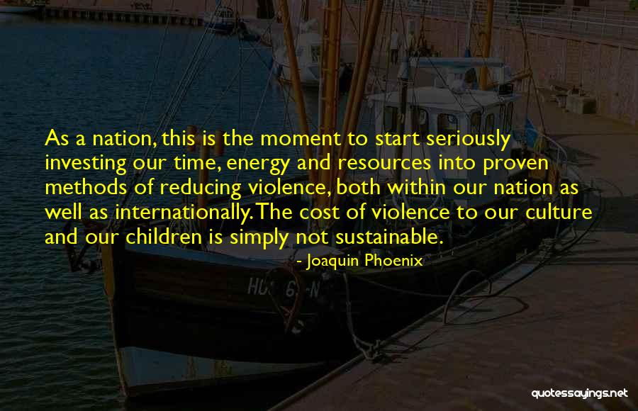 Sustainable Energy For All Quotes By Joaquin Phoenix Sustainable Energy For All Quotes By Joaquin Phoenix