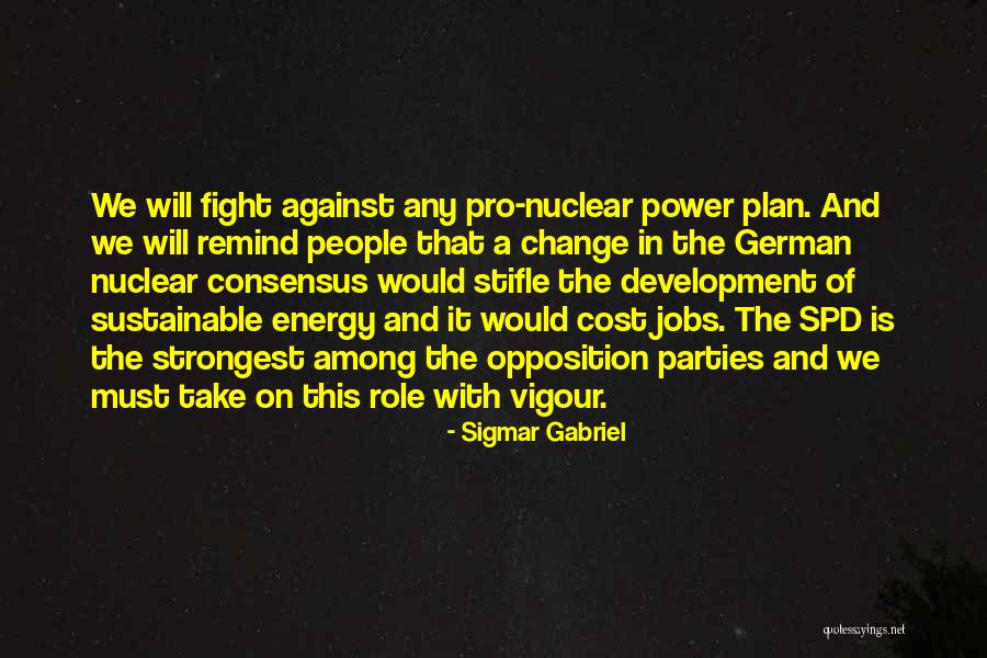 Sustainable Energy For All Quotes By Sigmar Gabriel Sustainable Energy For All Quotes By Sigmar Gabriel