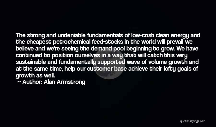 Sustainable Energy Quotes By Alan Armstrong