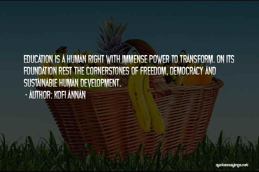Sustainable Human Development Quotes By Kofi Annan