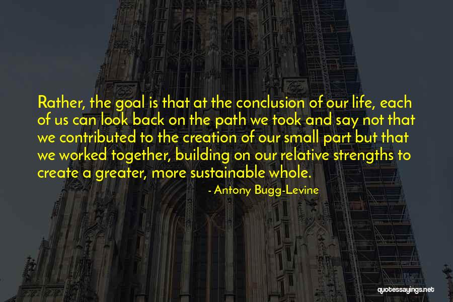 Sustainable Quotes By Antony Bugg-Levine