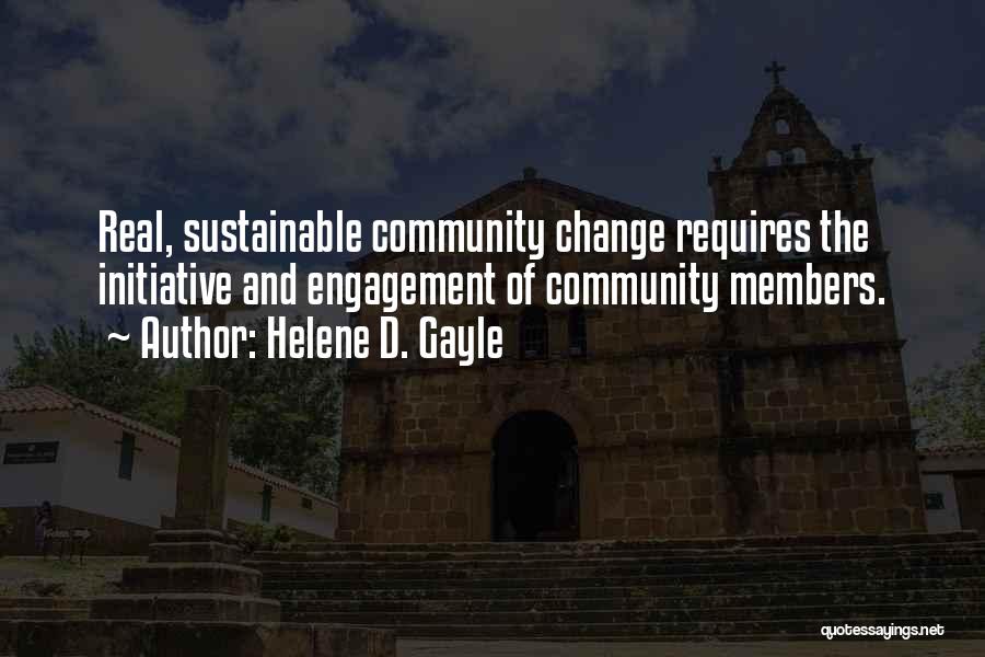 Sustainable Quotes By Helene D. Gayle