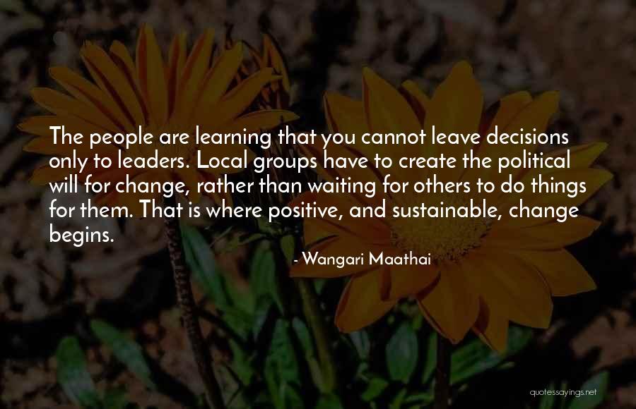 Sustainable Quotes By Wangari Maathai