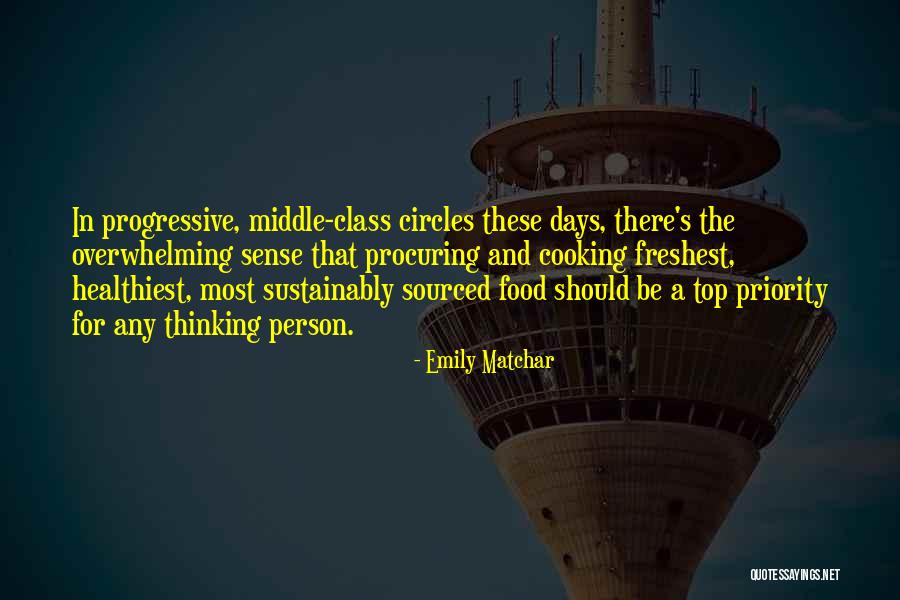Sustainably Sourced Quotes By Emily Matchar Sustainably Sourced Quotes By Emily Matchar