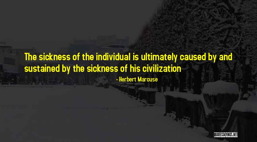 Sustained Love Quotes By Herbert Marcuse Sustained Love Quotes By Herbert Marcuse