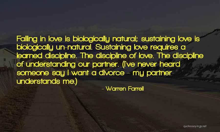 Sustaining Love Quotes By Warren Farrell