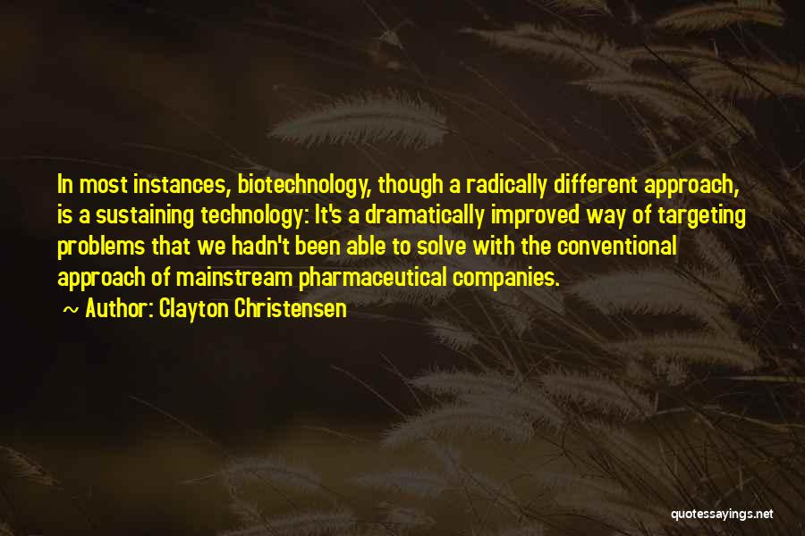 Sustaining Quotes By Clayton Christensen