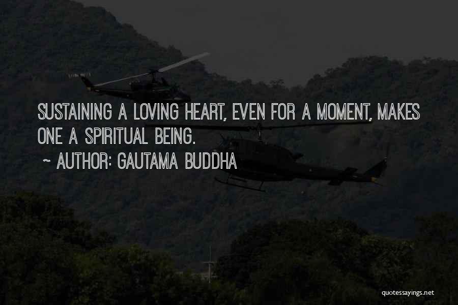 Sustaining Quotes By Gautama Buddha