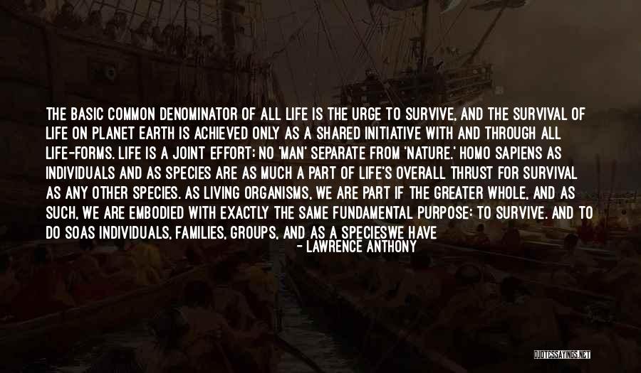 Sustaining The Earth Quotes By Lawrence Anthony Sustaining The Earth Quotes By Lawrence Anthony