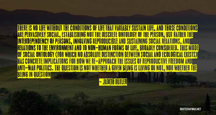 Sustaining The Environment Quotes By Judith Butler