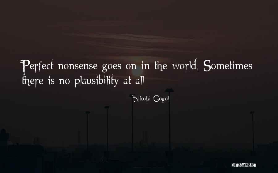 Sustancia Gris Quotes By Nikolai Gogol
