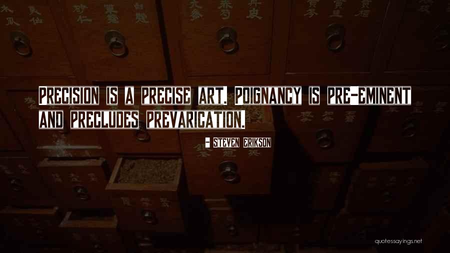 Sustancias Quotes By Steven Erikson