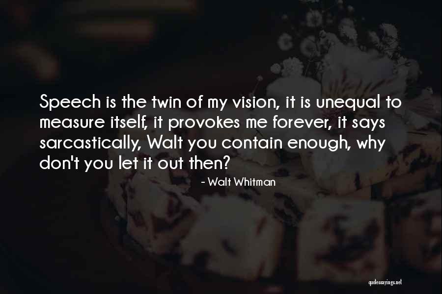 Sustantivos Contables Quotes By Walt Whitman Sustantivos Contables Quotes By Walt Whitman