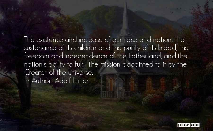 Sustenance Quotes By Adolf Hitler
