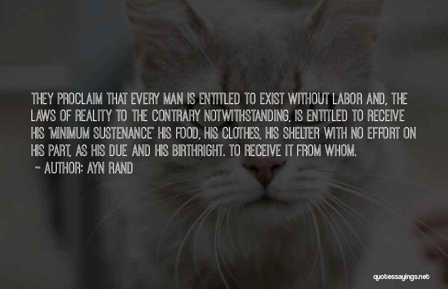 Sustenance Quotes By Ayn Rand