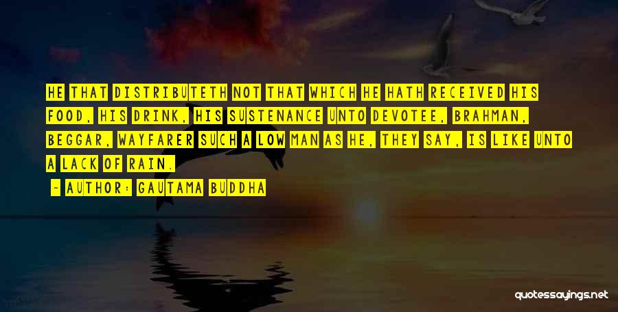Sustenance Quotes By Gautama Buddha