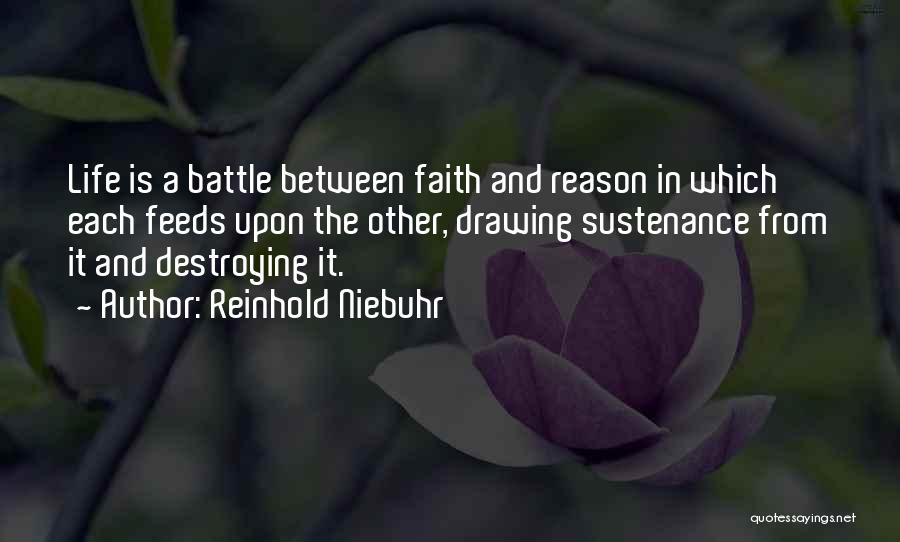 Sustenance Quotes By Reinhold Niebuhr