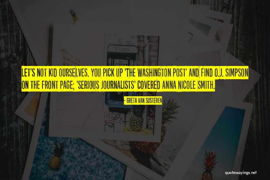 Susteren Greta Quotes By Greta Van Susteren Susteren Greta Quotes By Greta Van Susteren