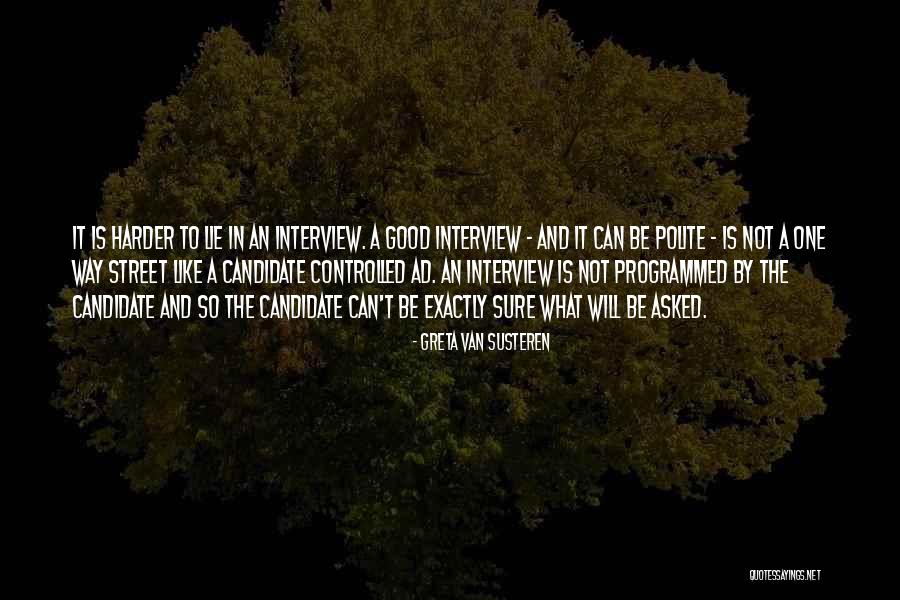 Susteren Greta Quotes By Greta Van Susteren Susteren Greta Quotes By Greta Van Susteren