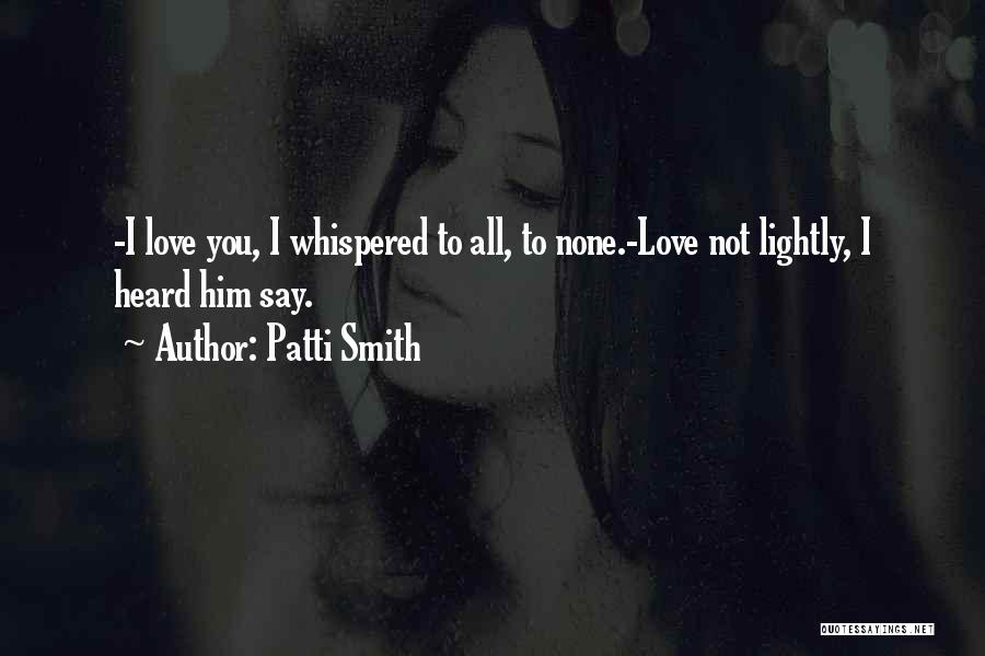 Sustituye Significado Quotes By Patti Smith