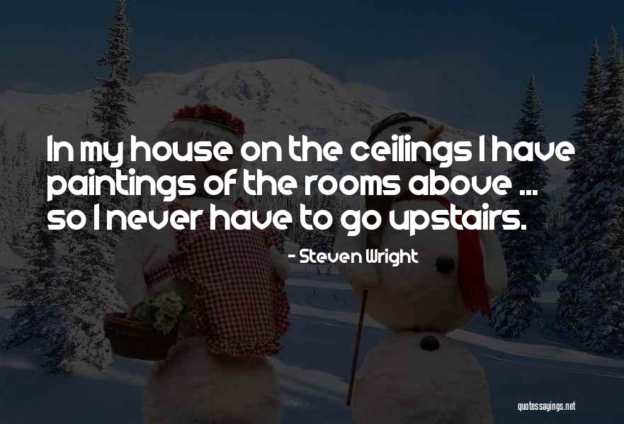 Sustulerunt Quotes By Steven Wright Sustulerunt Quotes By Steven Wright
