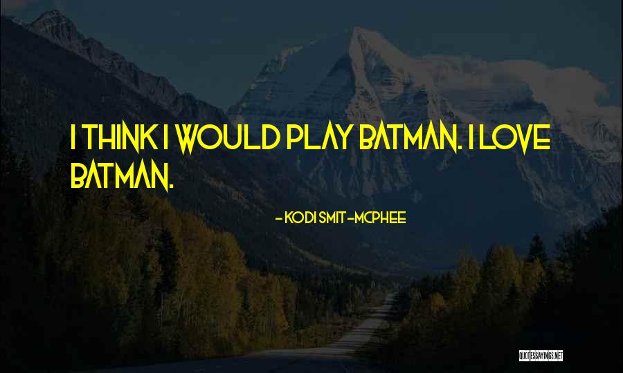 Susuko Games Quotes By Kodi Smit-McPhee Susuko Games Quotes By Kodi Smit-McPhee