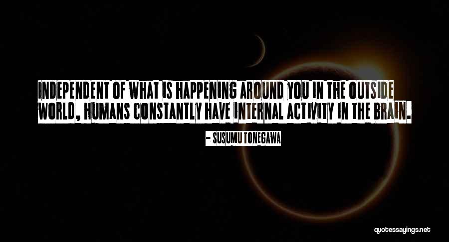 Susumu Tonegawa Quotes 2045643 Susumu Tonegawa Quotes 2045643