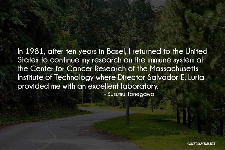 Susumu Tonegawa Quotes 455707 Susumu Tonegawa Quotes 455707