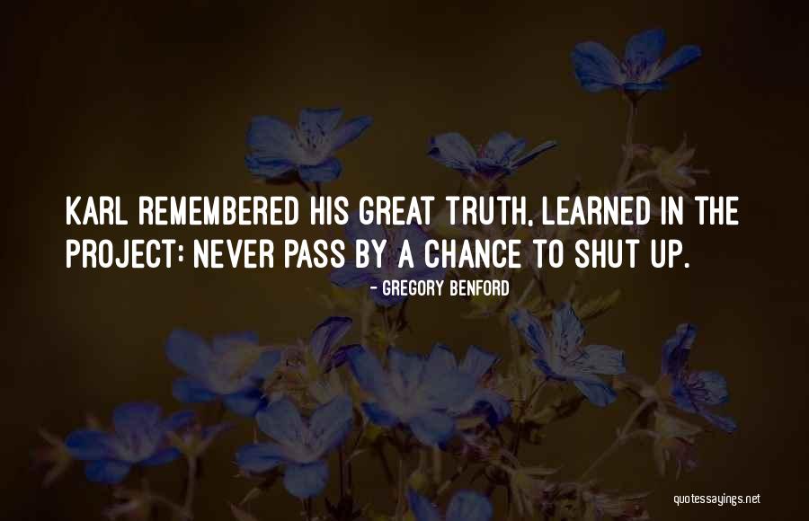 Susurrer Quotes By Gregory Benford Susurrer Quotes By Gregory Benford