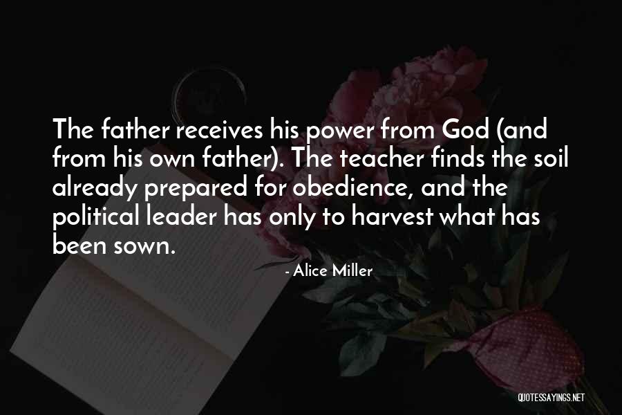 Susuz Tarim Quotes By Alice Miller Susuz Tarim Quotes By Alice Miller
