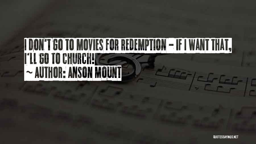 Susyn Van Quotes By Anson Mount