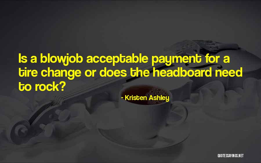 Sutasinee Liu Quotes By Kristen Ashley Sutasinee Liu Quotes By Kristen Ashley