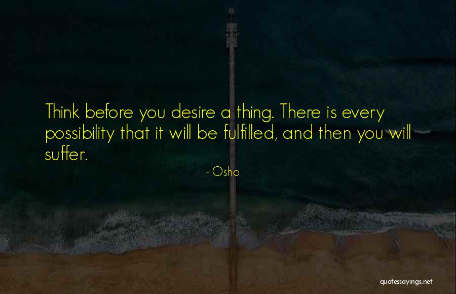 Suters Chair Quotes By Osho Suters Chair Quotes By Osho