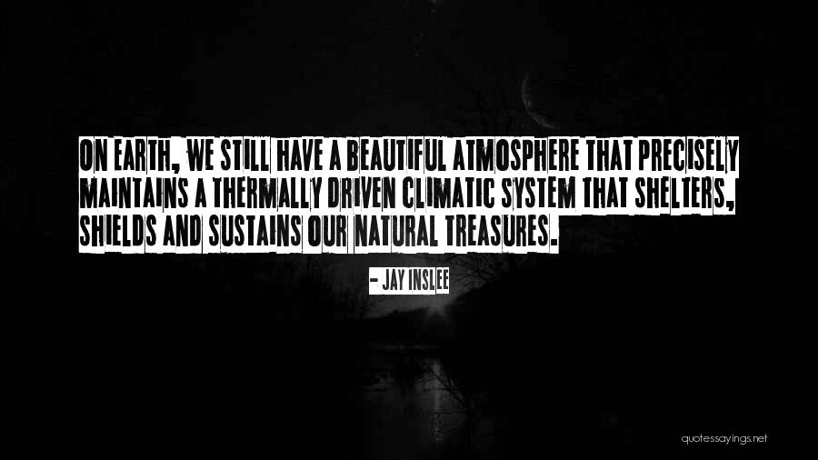 Suthathip Quotes By Jay Inslee Suthathip Quotes By Jay Inslee