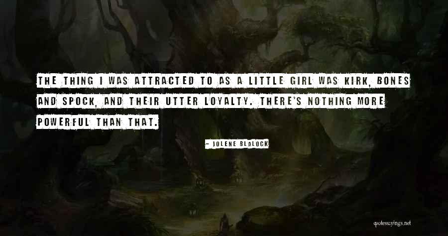 Sutina Green Quotes By Jolene Blalock Sutina Green Quotes By Jolene Blalock
