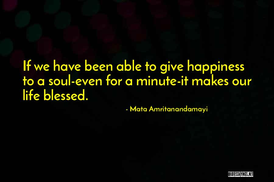 Sutkowski Washkuhn Quotes By Mata Amritanandamayi Sutkowski Washkuhn Quotes By Mata Amritanandamayi