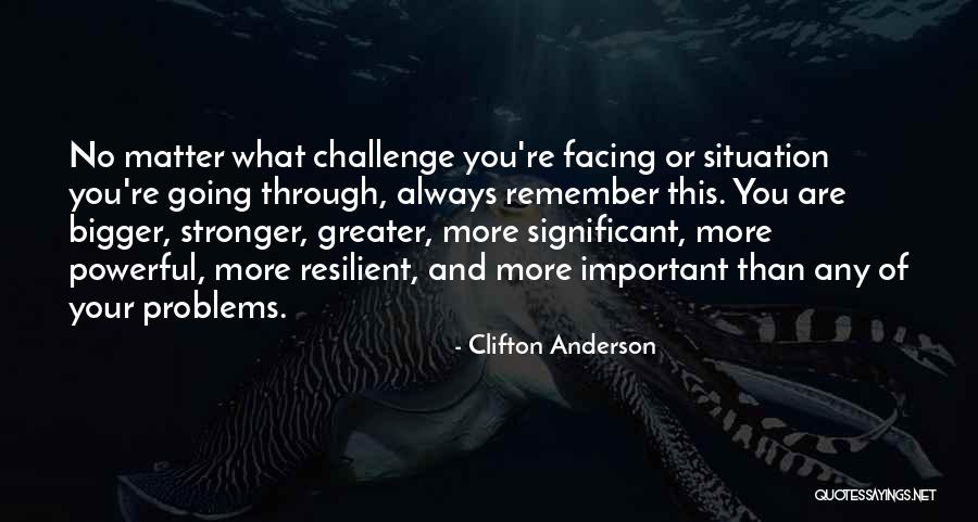 Sutorius Quotes By Clifton Anderson Sutorius Quotes By Clifton Anderson