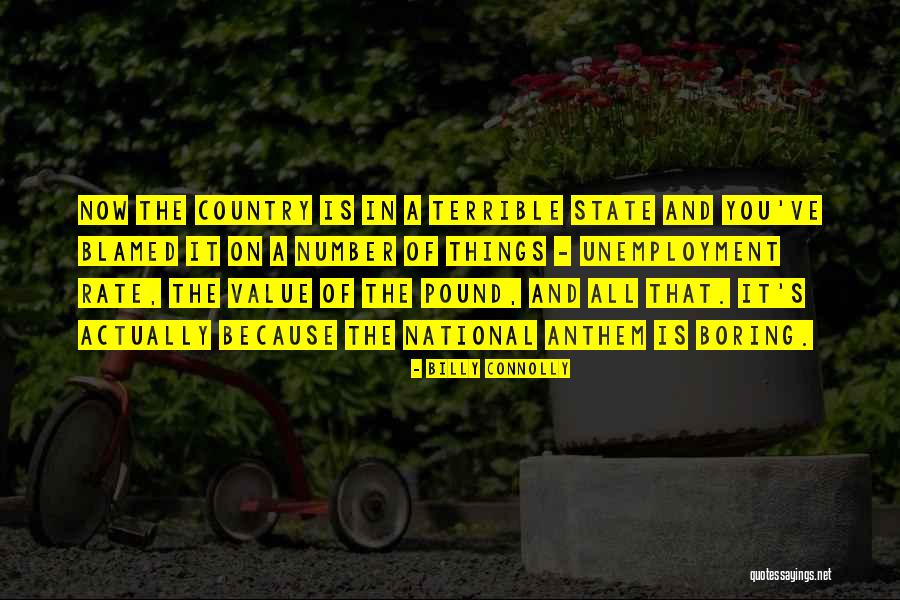 Sutradara Dilan Quotes By Billy Connolly Sutradara Dilan Quotes By Billy Connolly