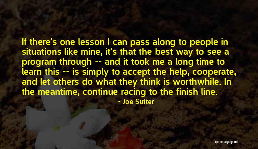 Sutter Quotes By Joe Sutter Sutter Quotes By Joe Sutter