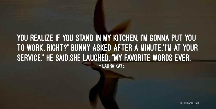 Sutters Quotes By Laura Kaye Sutters Quotes By Laura Kaye