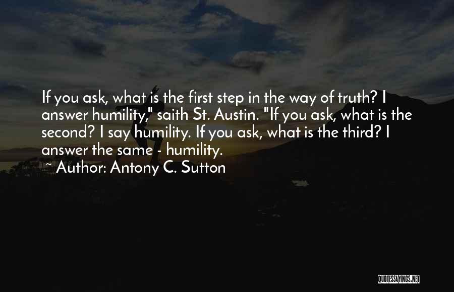 Sutton Quotes By Antony C. Sutton