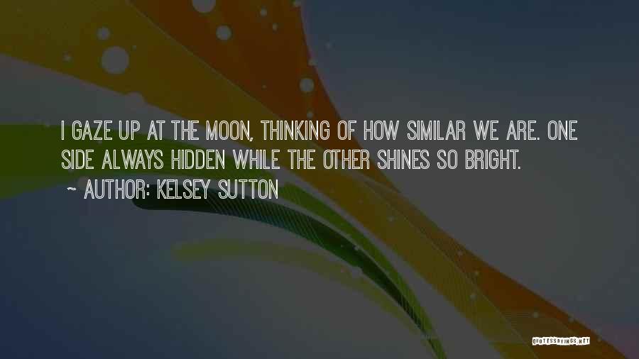 Sutton Quotes By Kelsey Sutton