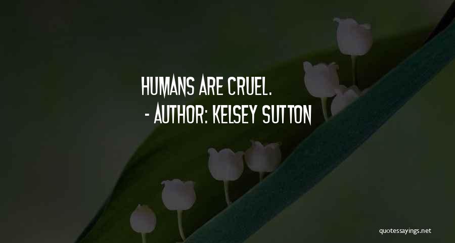 Sutton Quotes By Kelsey Sutton