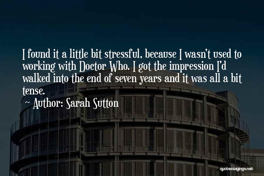 Sutton Quotes By Sarah Sutton