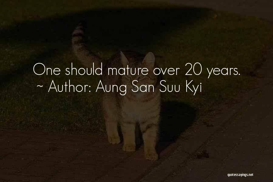 Suu Kyi Quotes By Aung San Suu Kyi