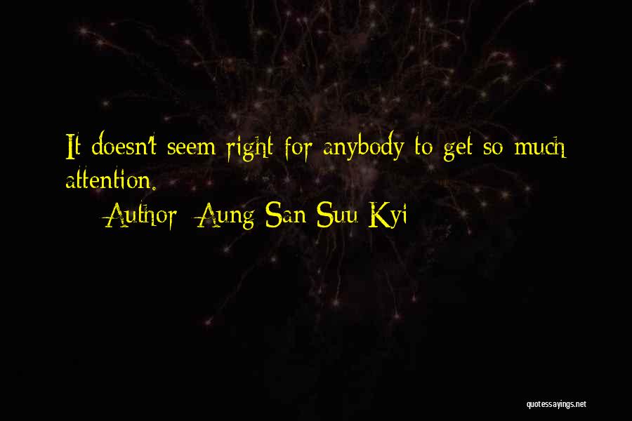 Suu Kyi Quotes By Aung San Suu Kyi