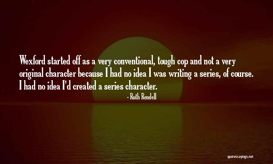 Suured Kinkekarbid Quotes By Ruth Rendell Suured Kinkekarbid Quotes By Ruth Rendell