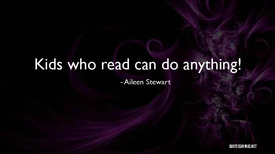 Suurten Quotes By Aileen Stewart