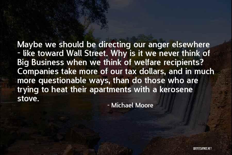 Suurtje Quotes By Michael Moore