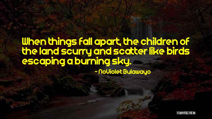 Suutarin Quotes By NoViolet Bulawayo Suutarin Quotes By NoViolet Bulawayo